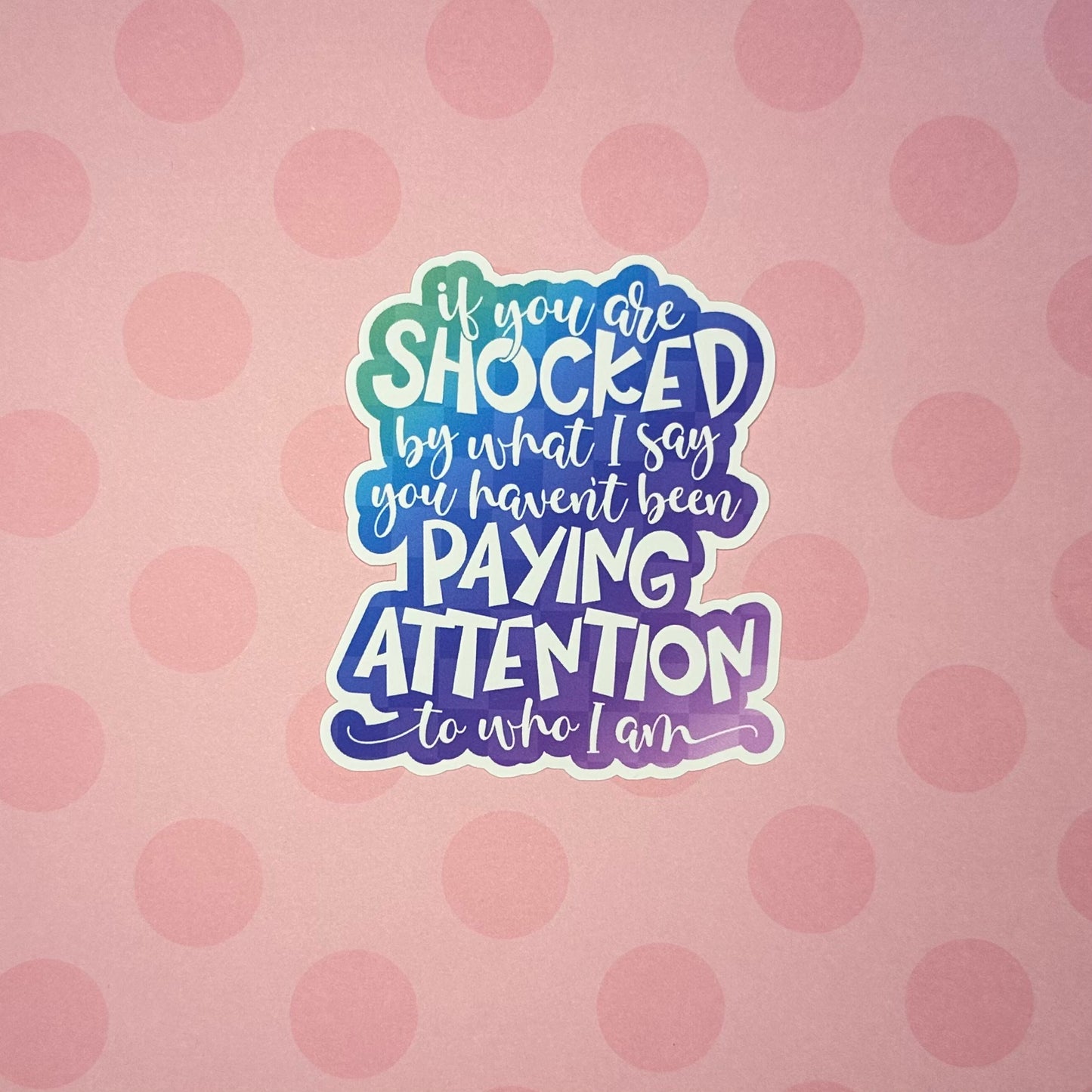 Paying Attention Sticker