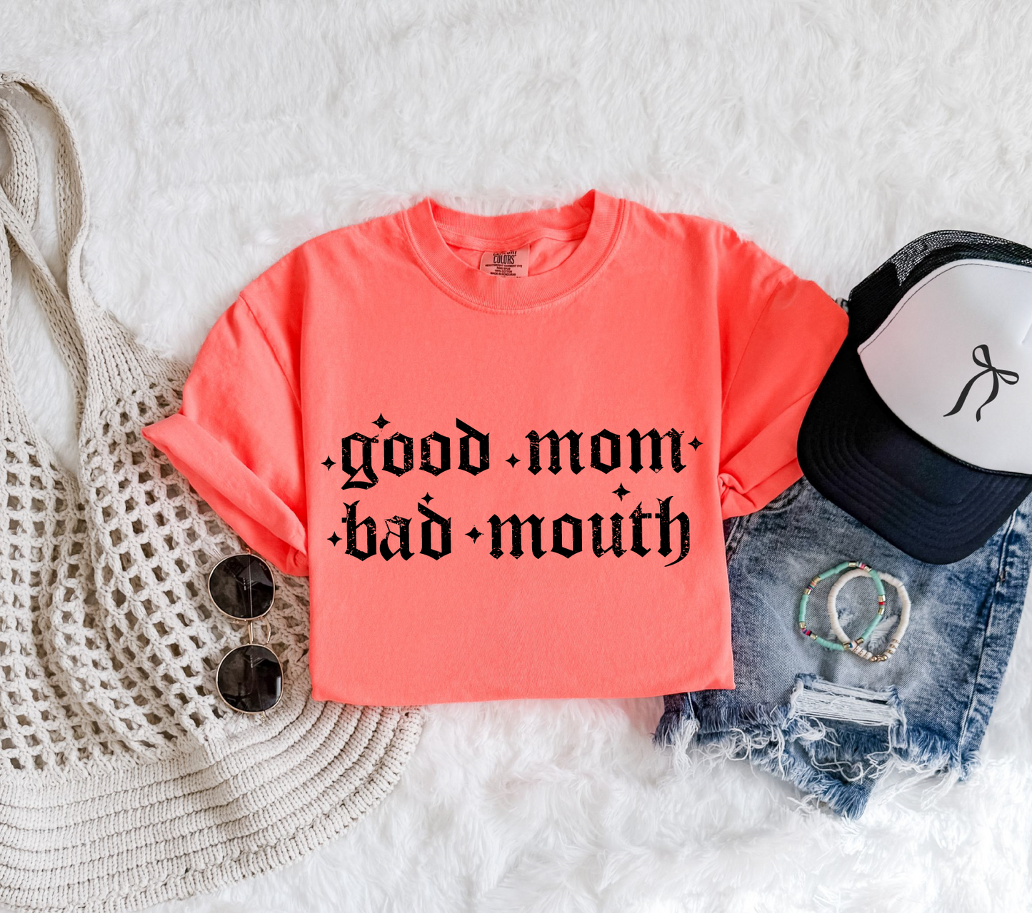 Good Mom, Bad Mouth T-shirt