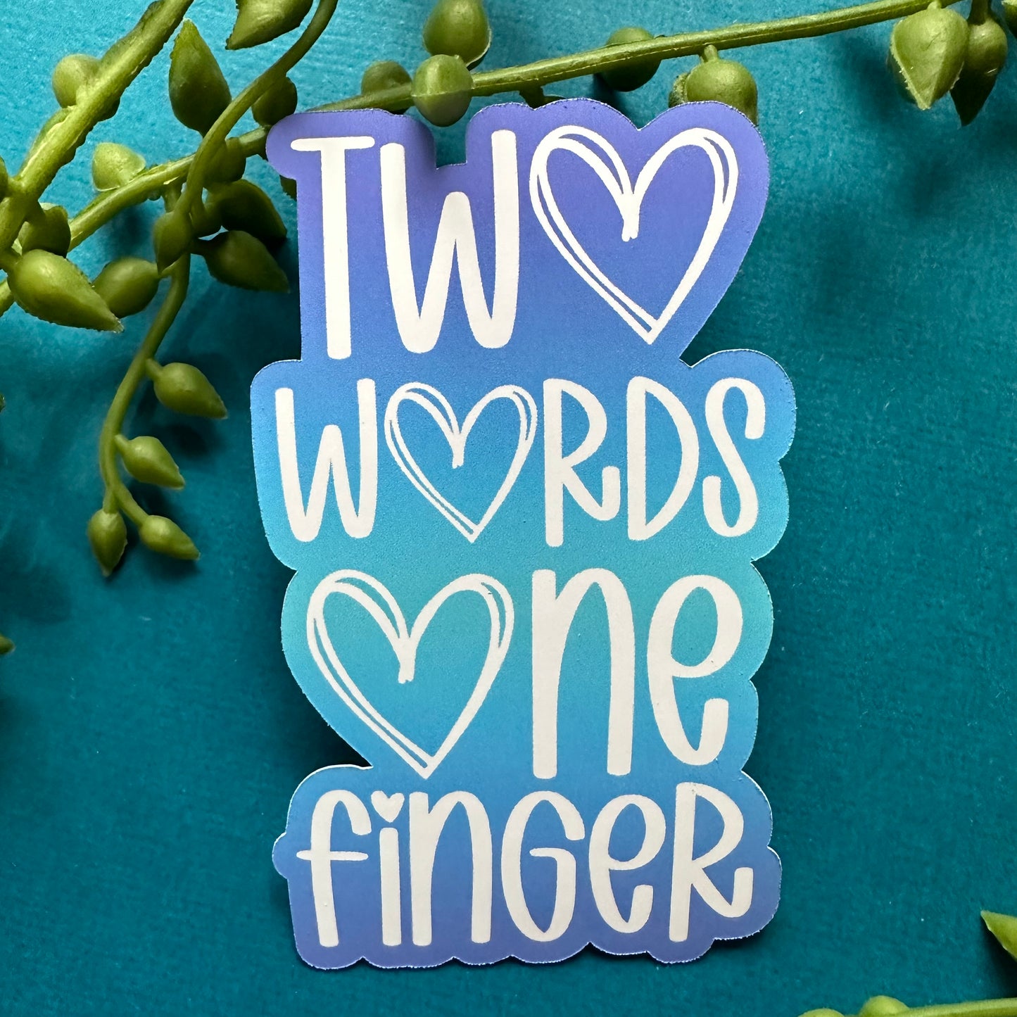 Two Words Sticker
