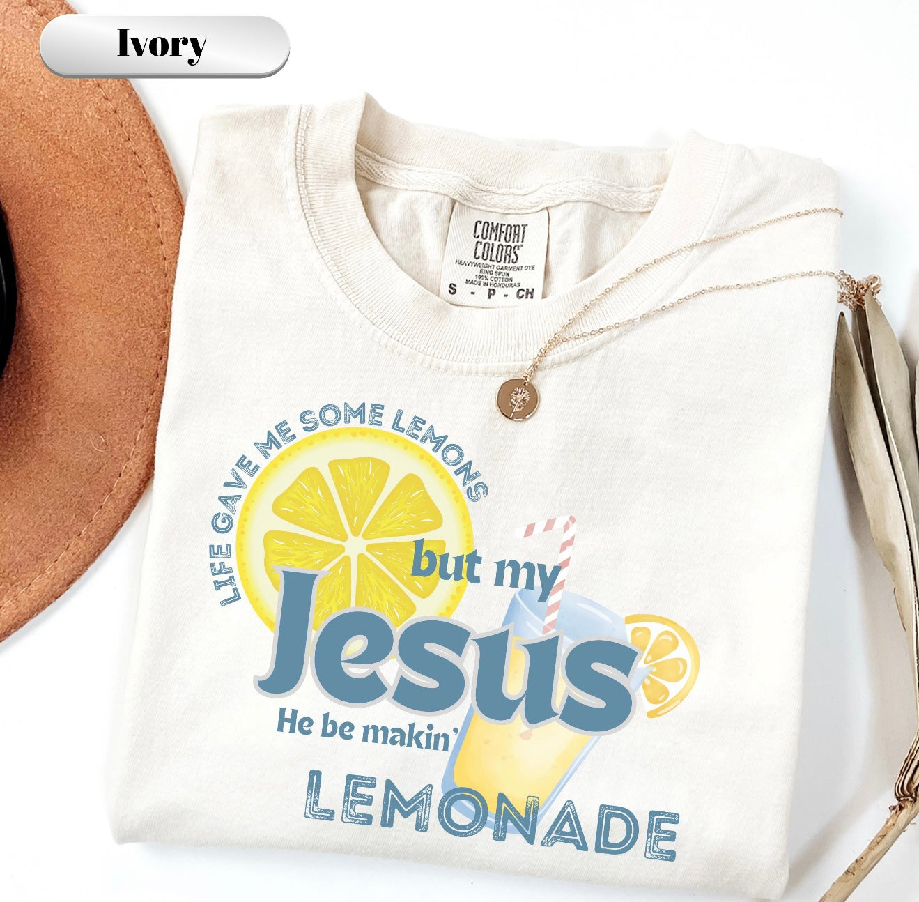 Jesus Be Makin' Lemonade T-shirt