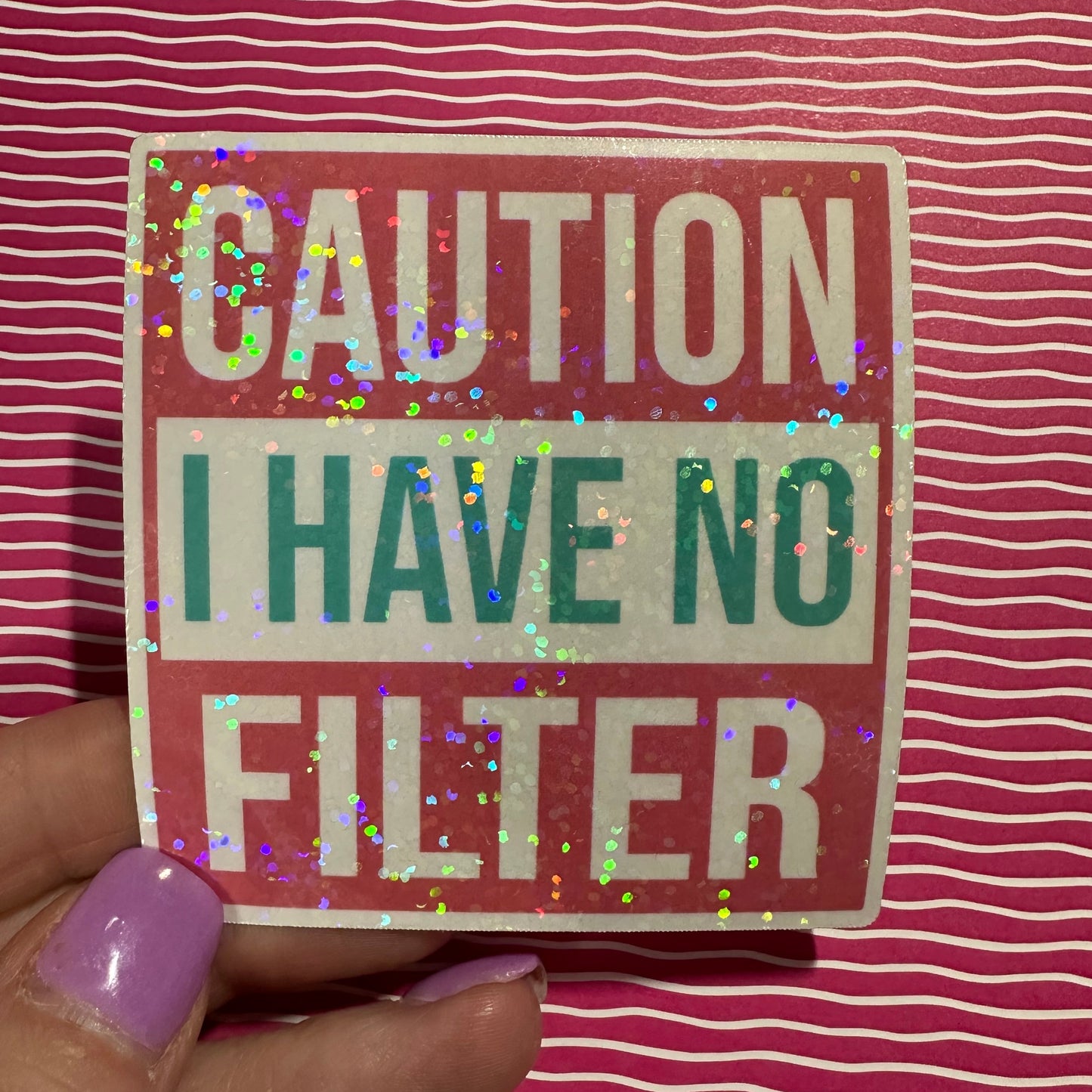 Caution No Filter Sticker