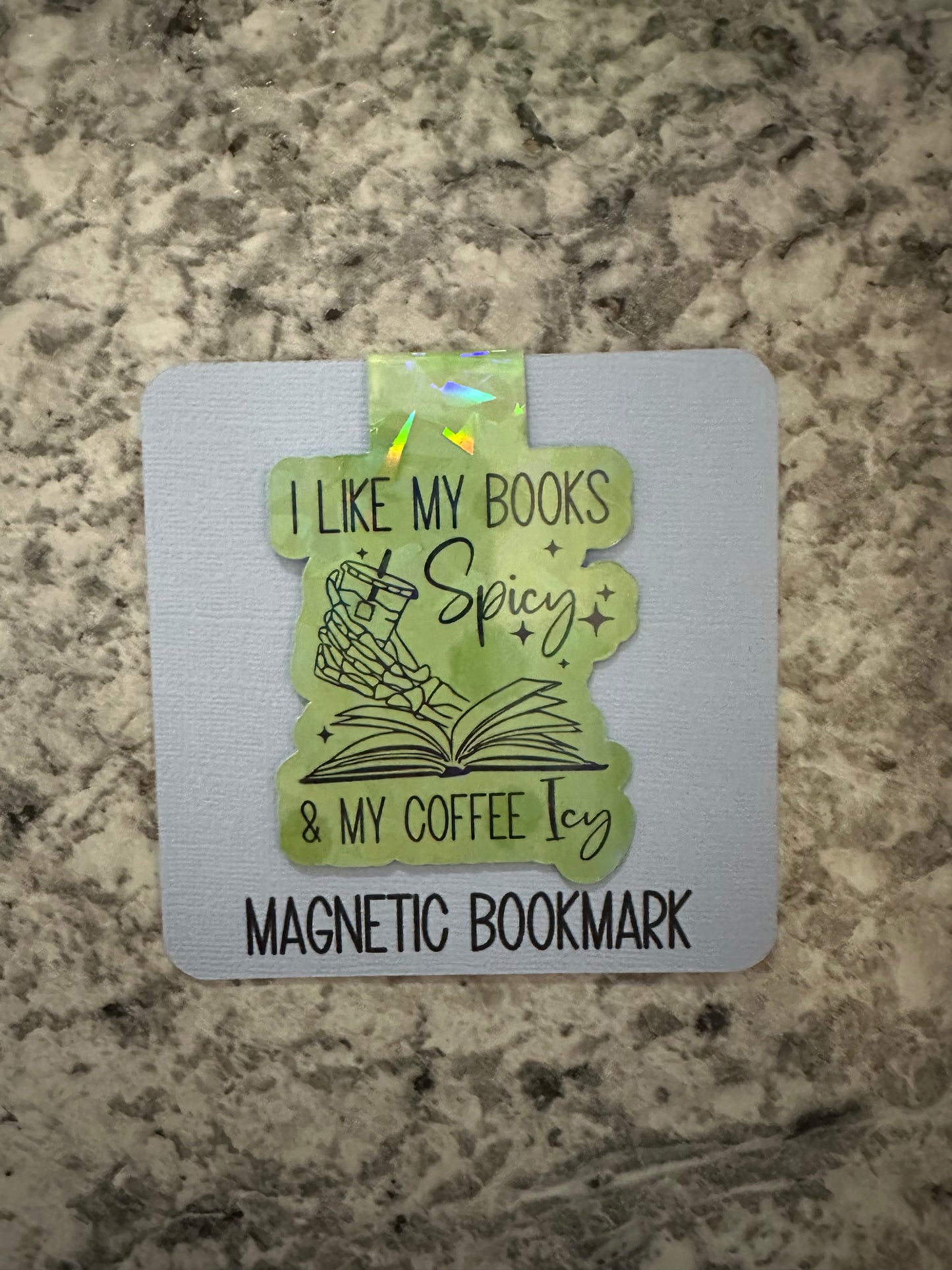 I Like My Books Spicy and Coffee Icy
