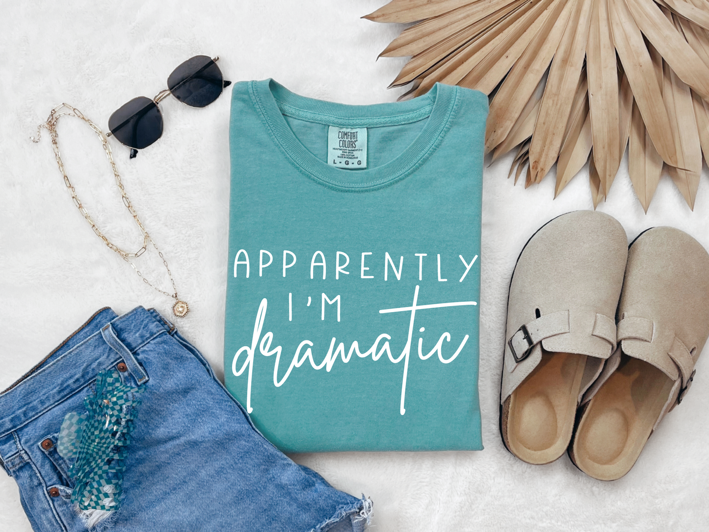 Apparently I'm Dramatic T-shirt
