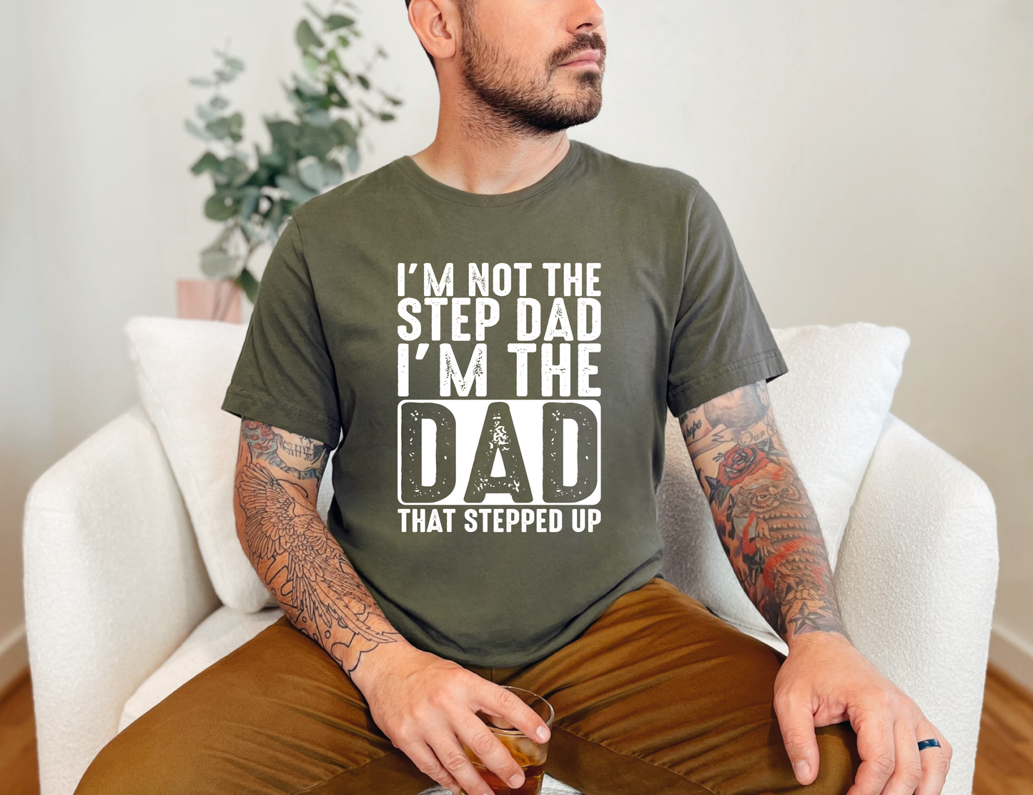Not the Step Dad T-shirt