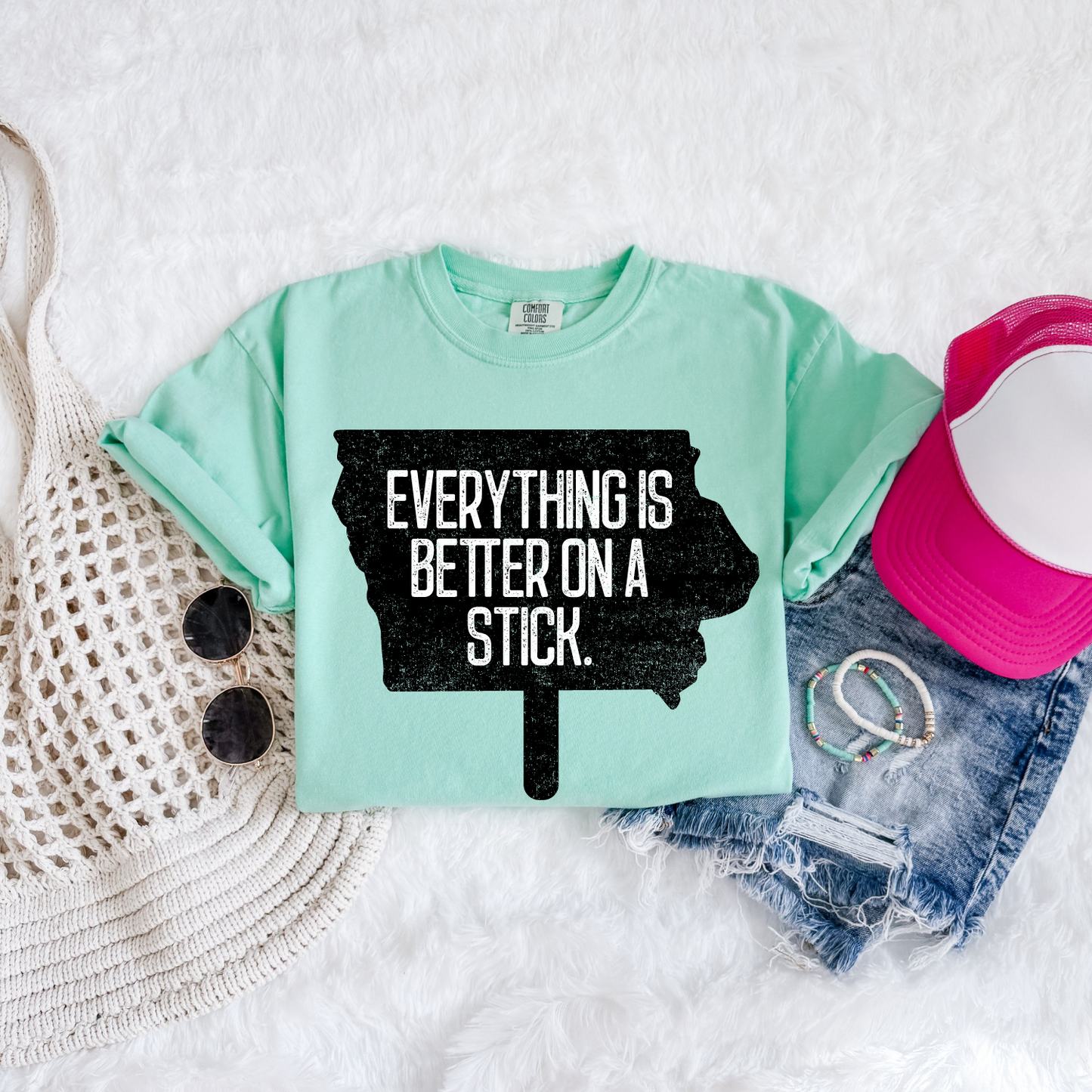 Everything's Better on a Stick T-shirt