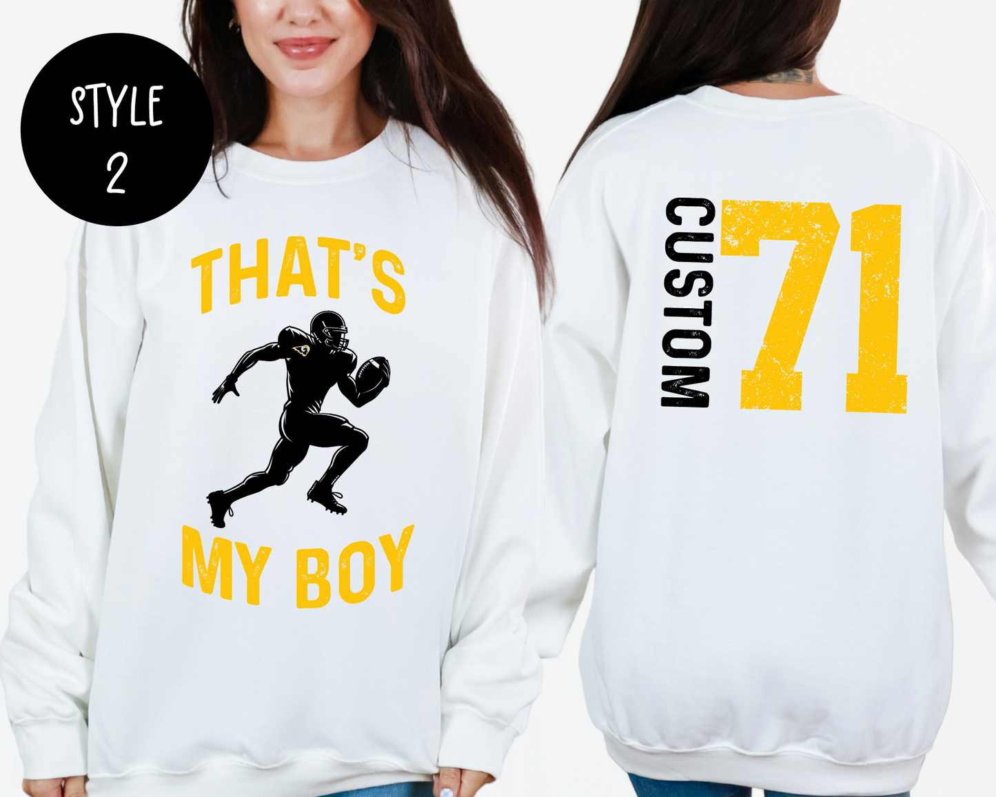 That's My Boy Rams Football Sweatshirt