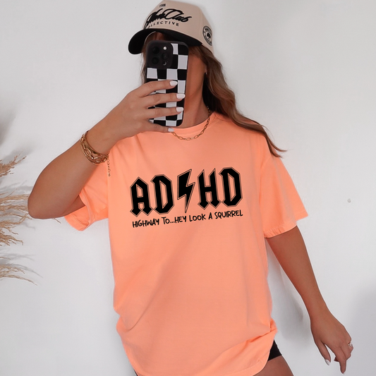 ADHD - A Squirrel T-shirt