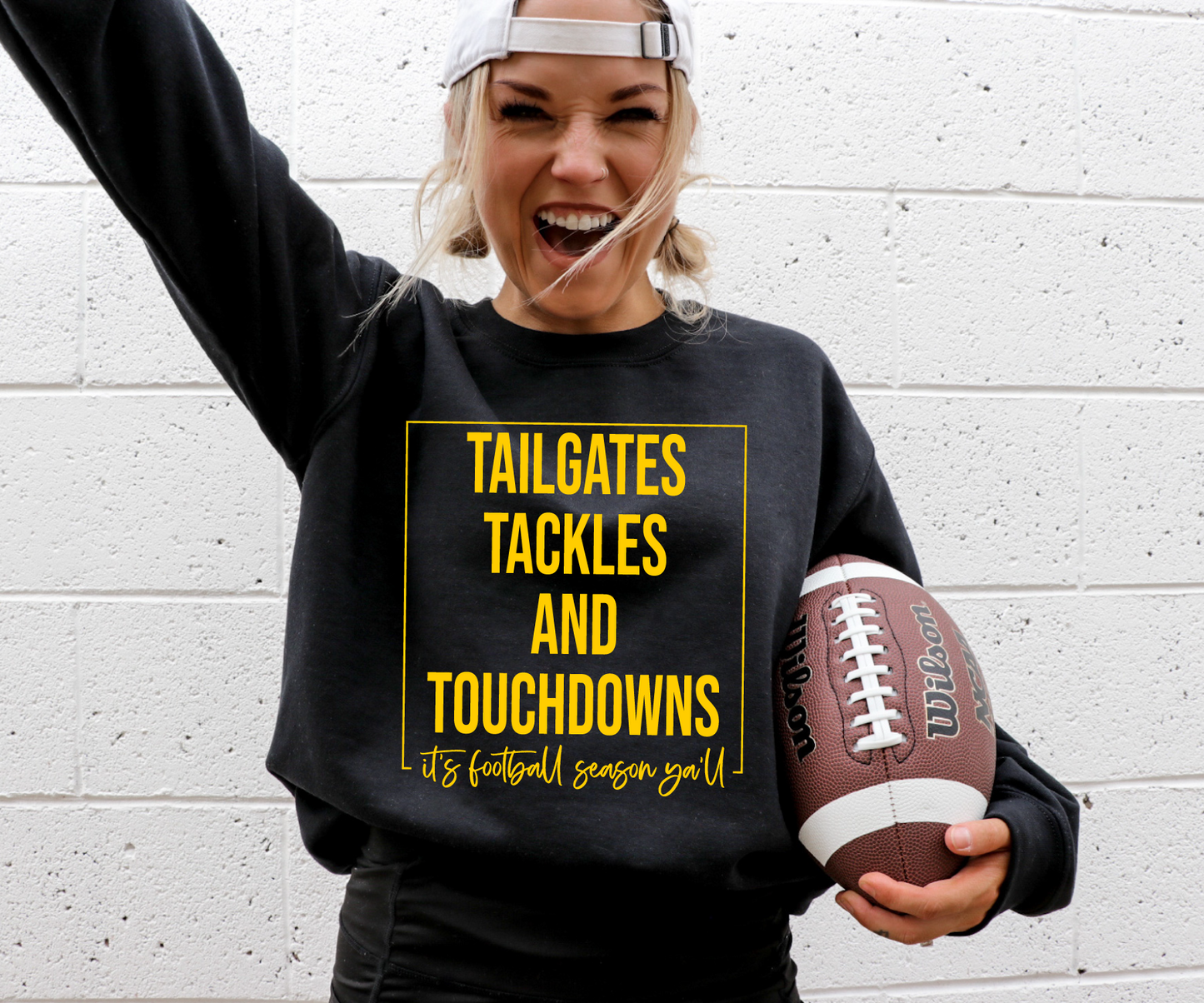 Tailgates, Tackles, and Touchdowns Sweatshirt