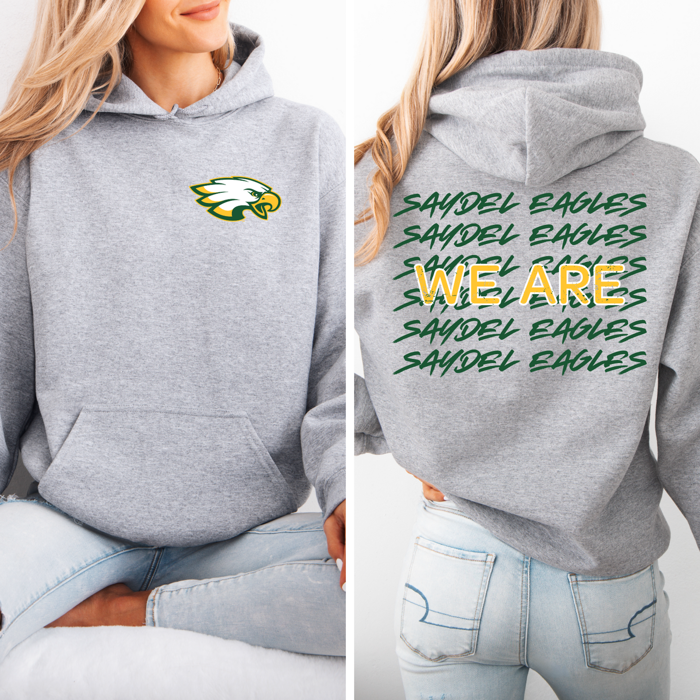 We Are Saydel Eagles Sweatshirt