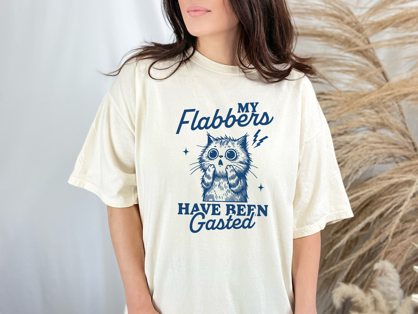 Flabbers Have Been Gasted T-shirt