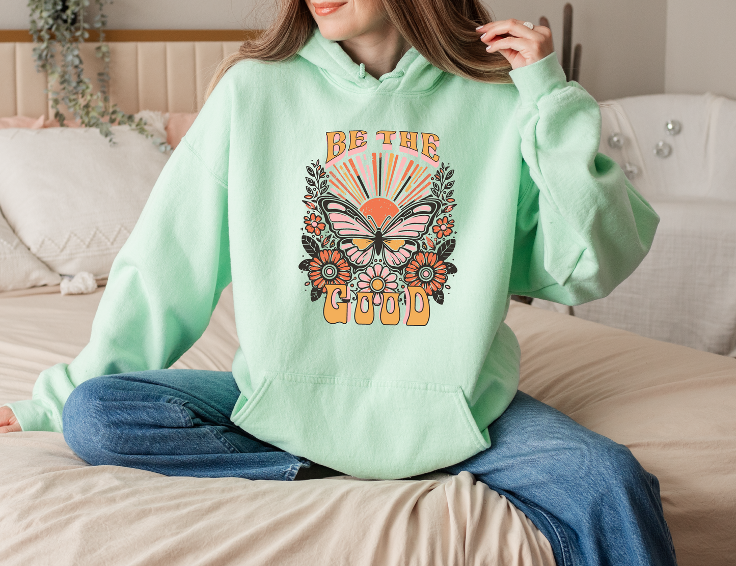 Be the Good Sweatshirt