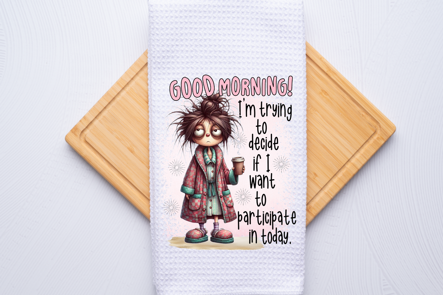 Good Morning - Kitchen Towel