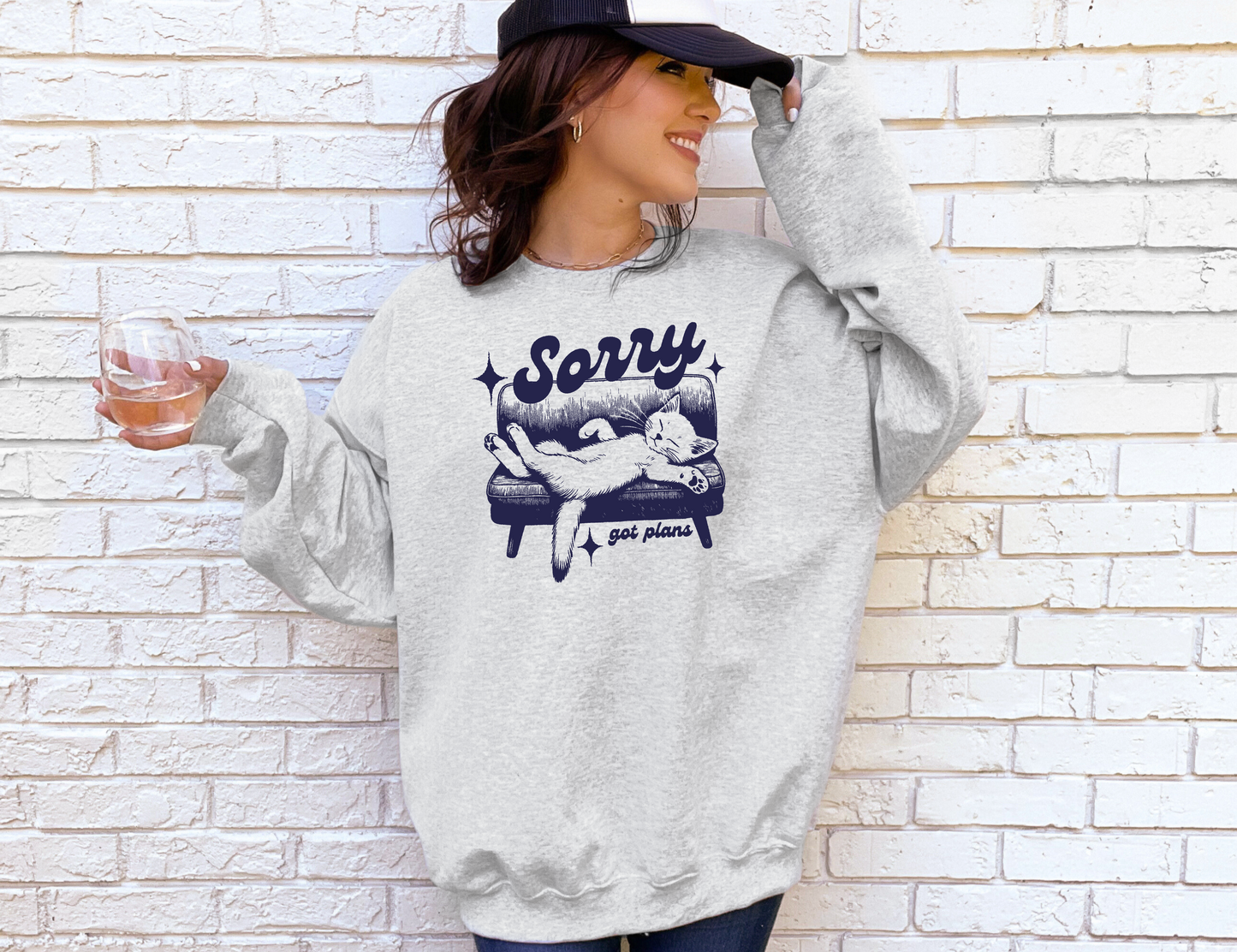 Sorry, Got Plans Sweatshirt