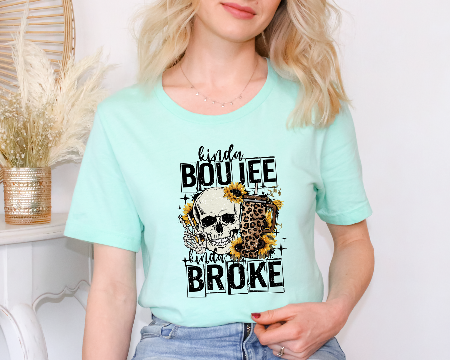 Kinda Boujee Kinda Broke T-shirt