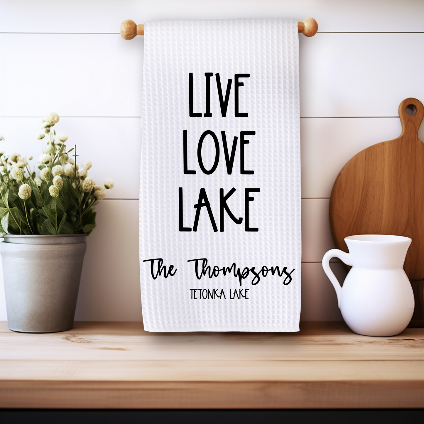 Live Love Lake - Customizable - Kitchen Towel