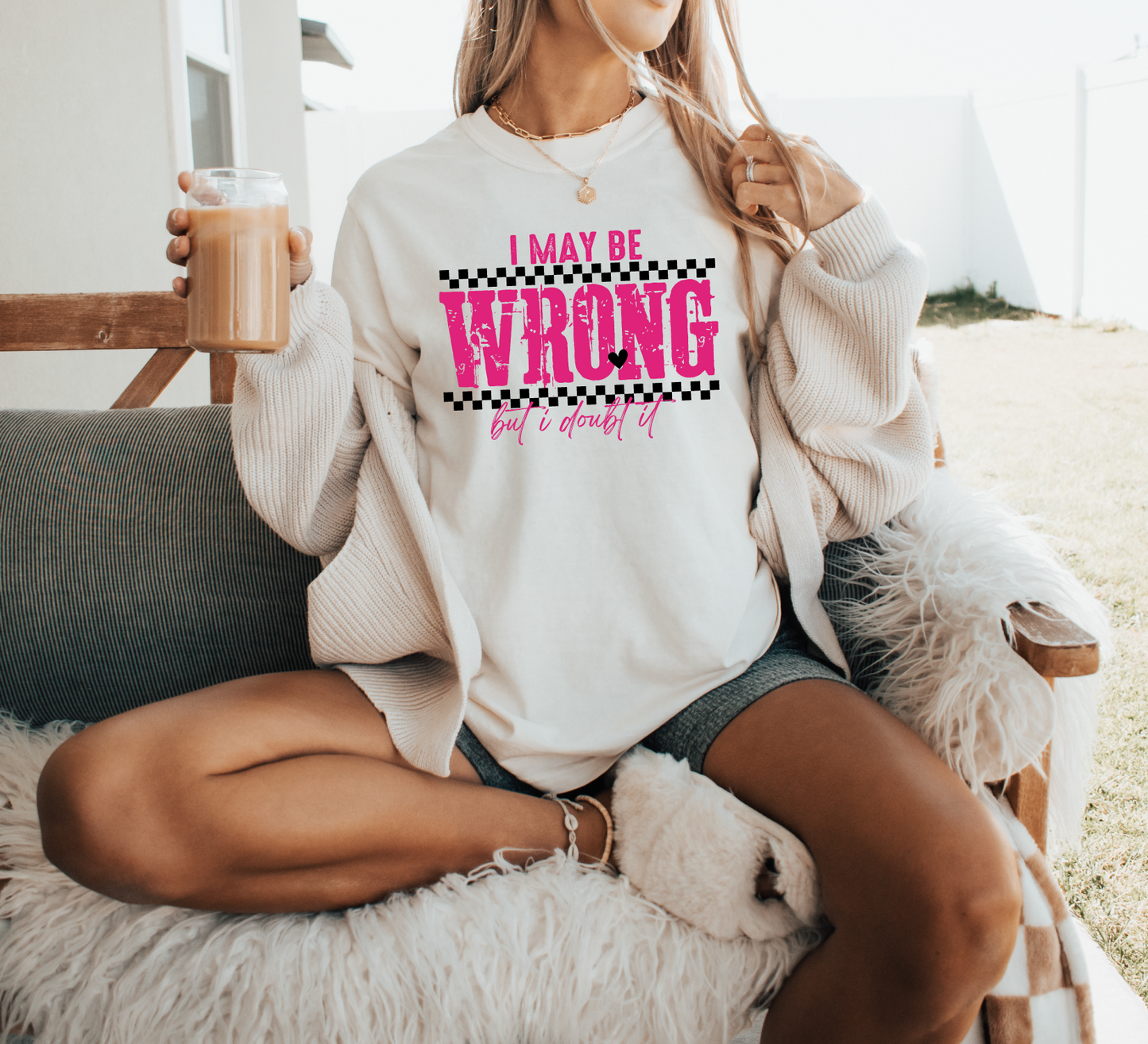 May be Wrong T-shirt