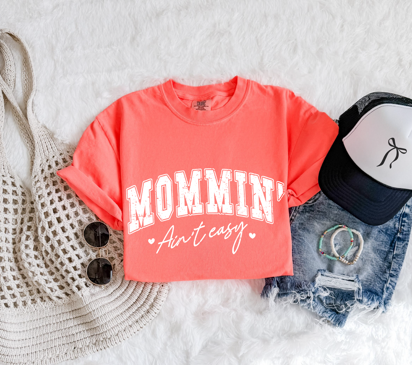 Mommin' Ain't Easy T-shirt