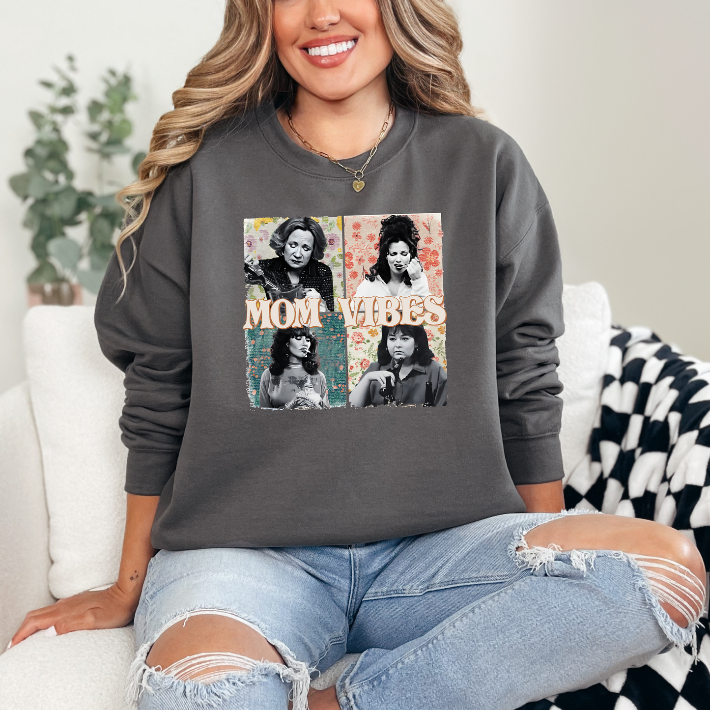 Mom Vibes Sweatshirt