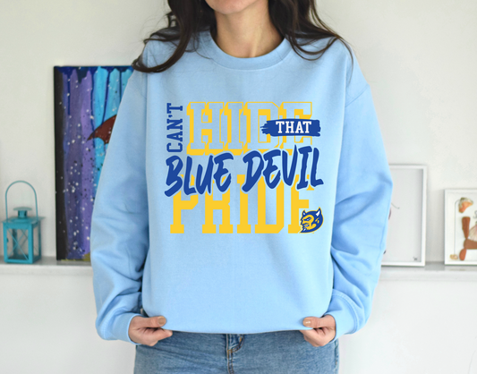Can't Hide That Blue Devil Pride Sweatshirt