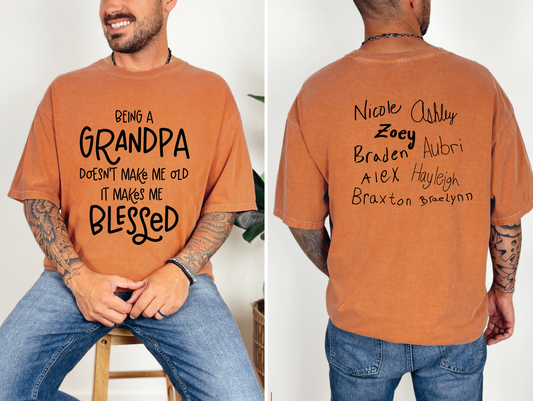 Being a Papa Doesn't Make Me Old T-shirt