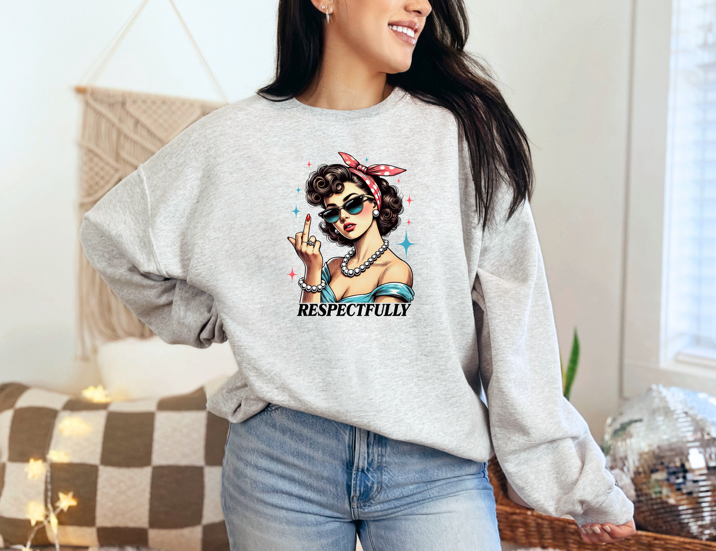 Respectfully Sweatshirt