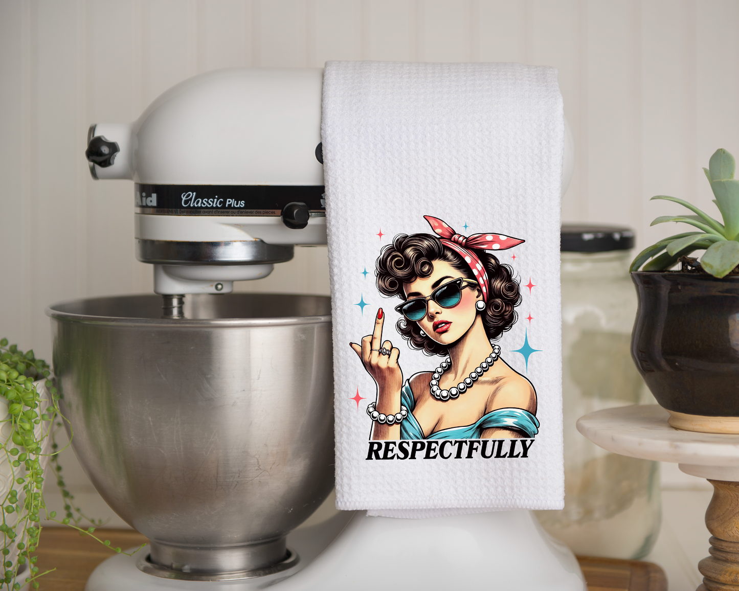 Respectfully - Kitchen Towel