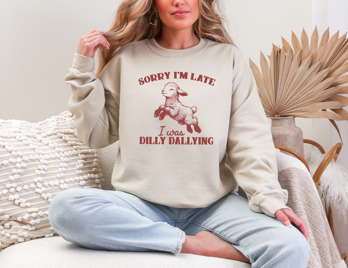 I Was Dilly Dallying Sweatshirt