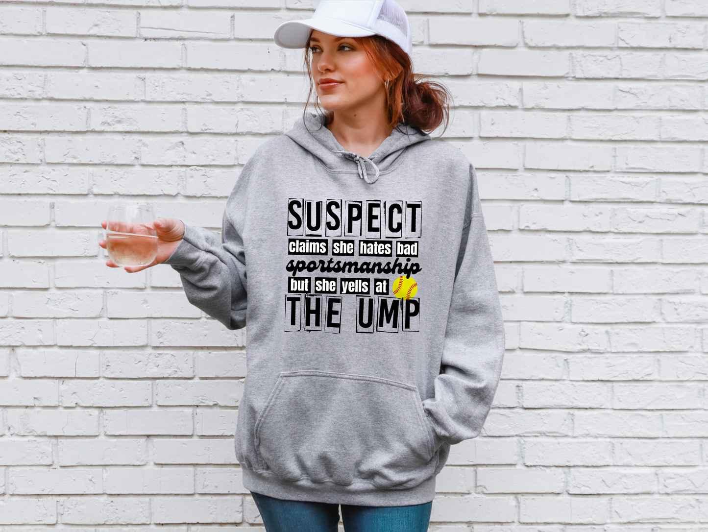 Suspect Yells at Ump Softball Sweatshirt
