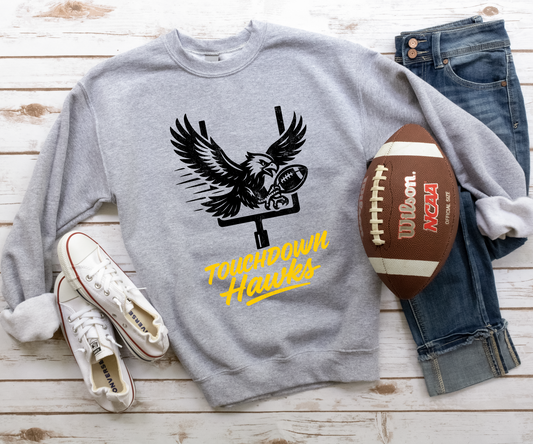 Touchdown Hawks! Sweatshirt