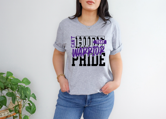 Can't Hide That Warrior Pride T-Shirt