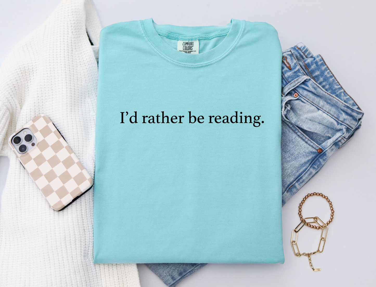 I'd Rather be Reading T-Shirt