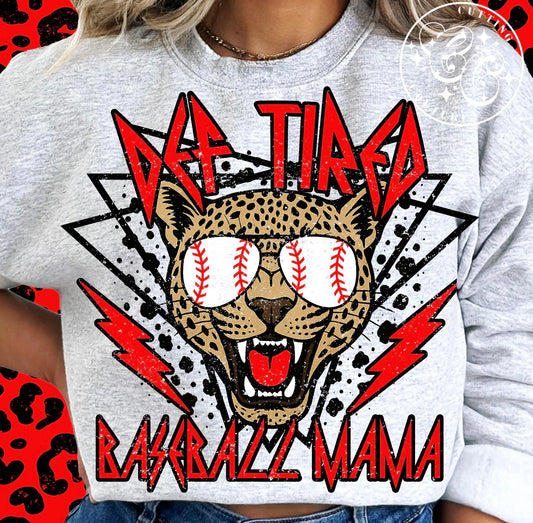 Def Tired Baseball Mama Sweatshirt