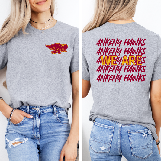 We Are Ankeny Hawks T-shirt