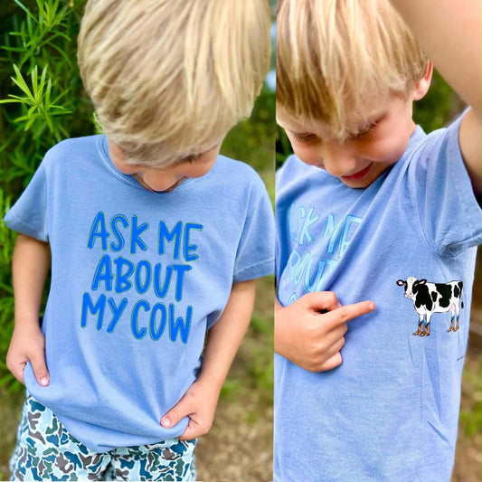 Ask Me About My Cow T-Shirt