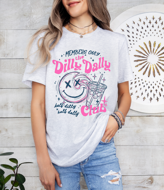 Dilly Dally Club T-Shirt