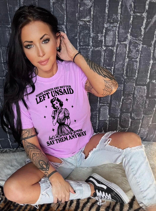 Say Them Anyway T-shirt