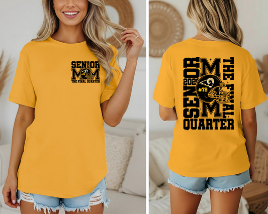 SEP Senior Mom Final Quarter FB T-shirt