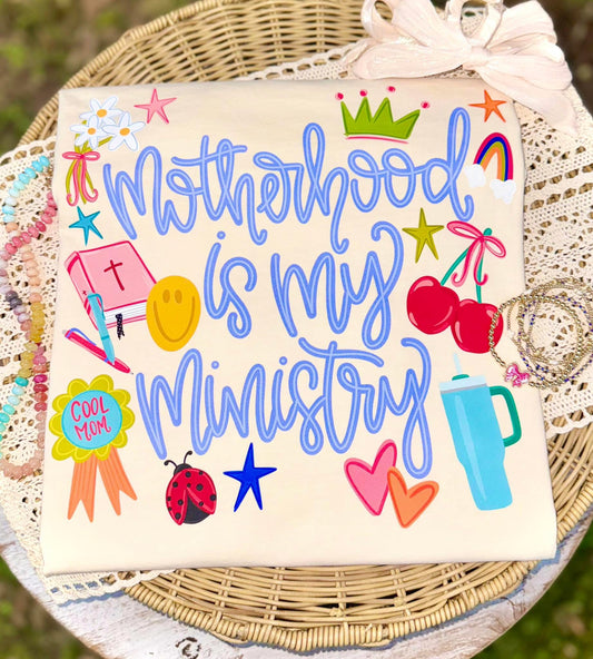 Motherhood is My Ministry T-Shirt