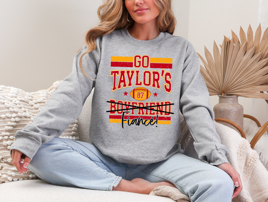 Go Taylor's Fiance Sweatshirt