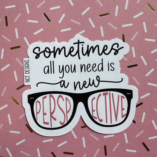 A New Perspective Sticker