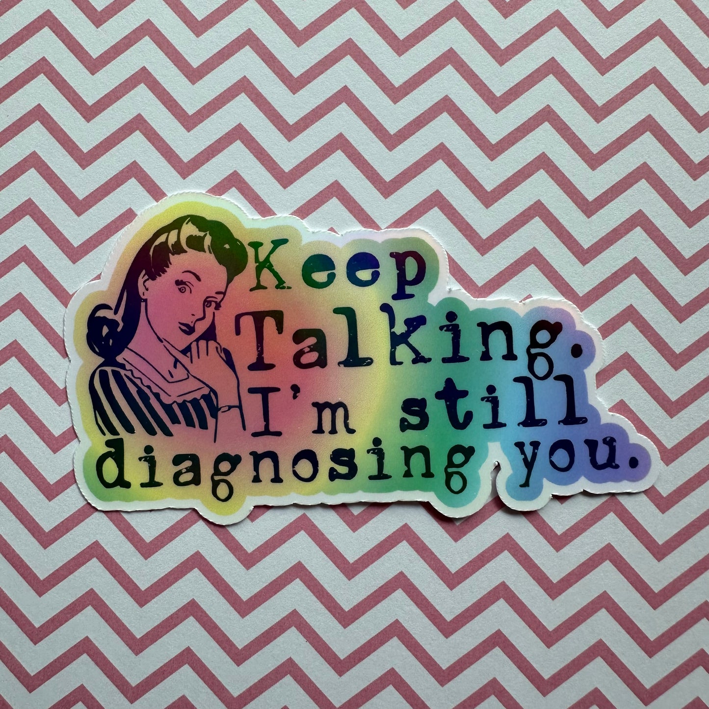 Keep Talking Sticker