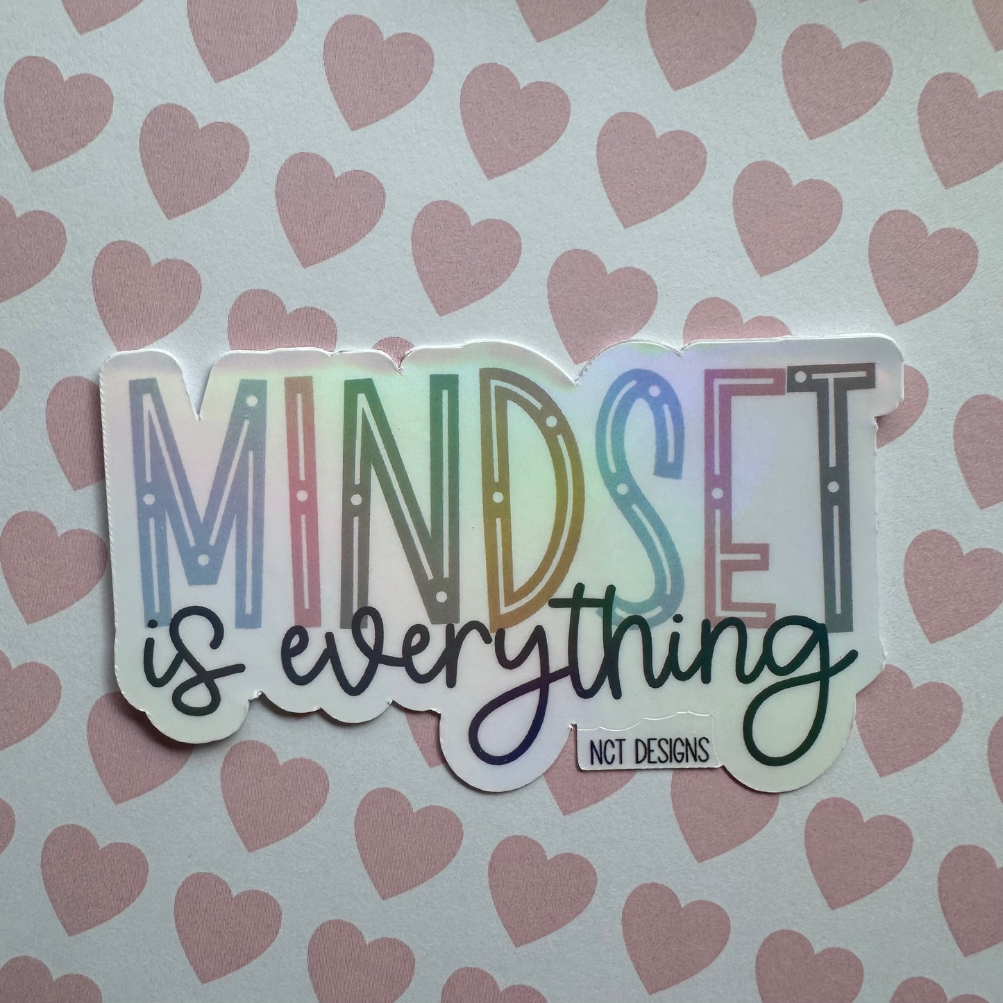 Mindset is Everything Sticker