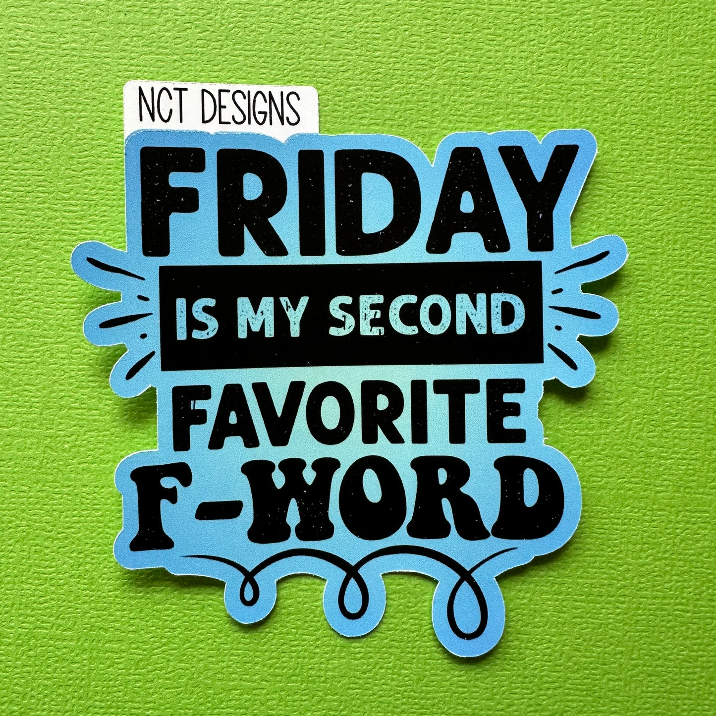 Favorite F Word Sticker