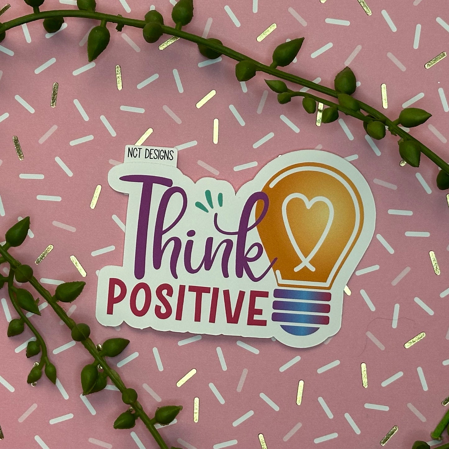 Think Positive Sticker