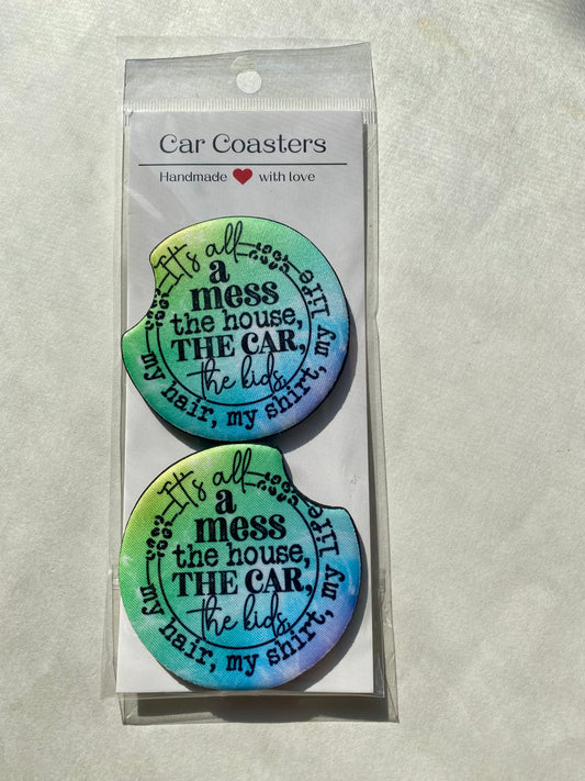 It's All a Mess - Car Coasters