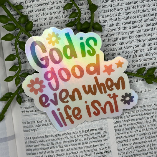 God is Good Sticker