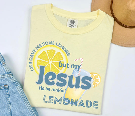 Jesus Be Makin' Lemonade T-shirt