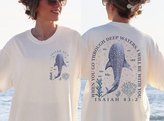 With You Through Deep Waters T-shirt