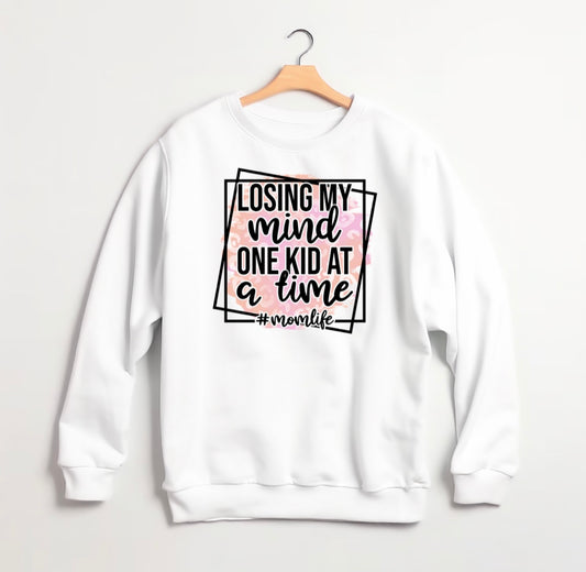 Losing My Mind Sweatshirt