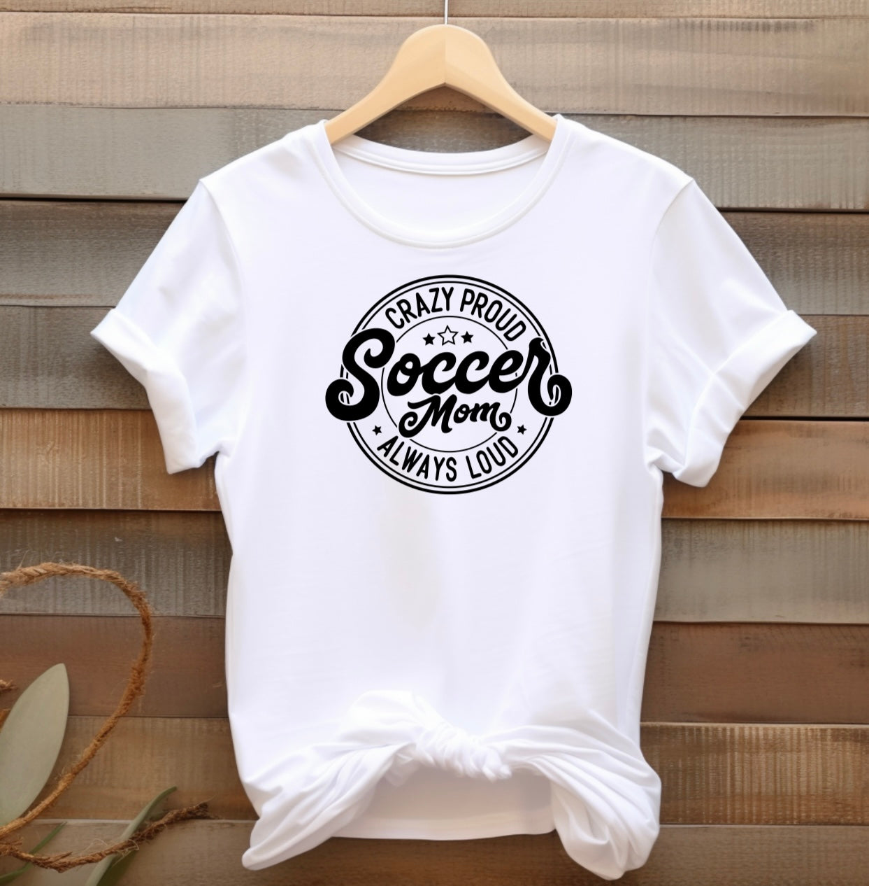 Crazy Proud Soccer Mom T-shirt